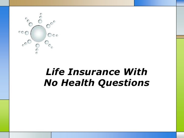 life insurance no health questions terbaru