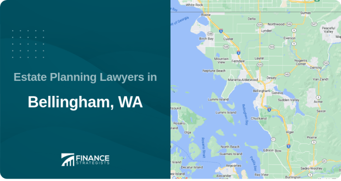 Bellingham estate planning attorney