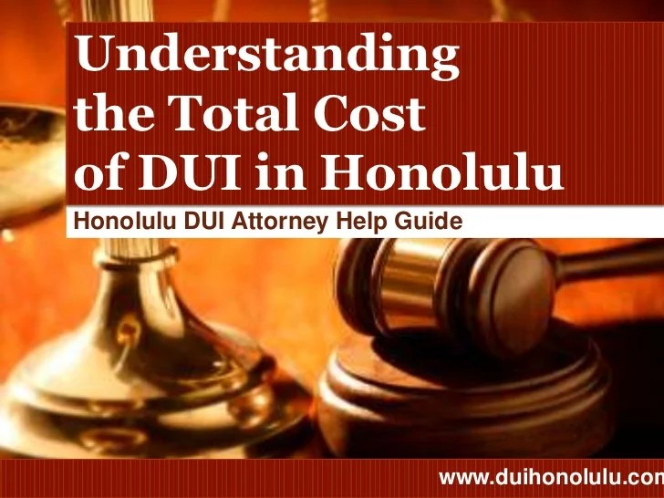 Dui attorney honolulu