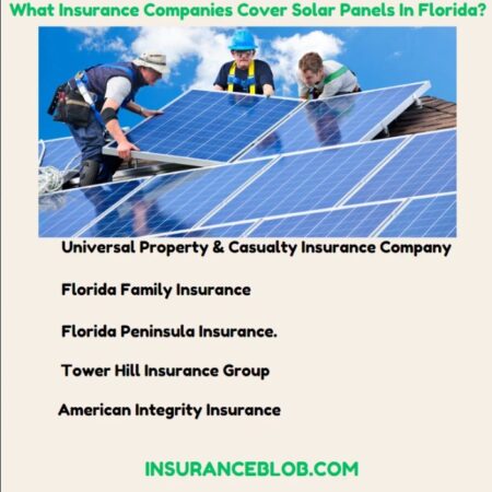 What insurance companies cover solar panels