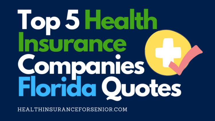 Florida health care insurance companies