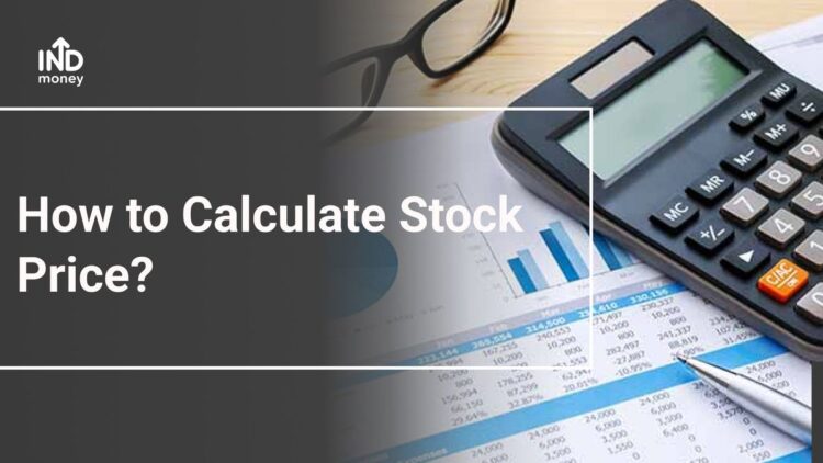 How to calculate stock price